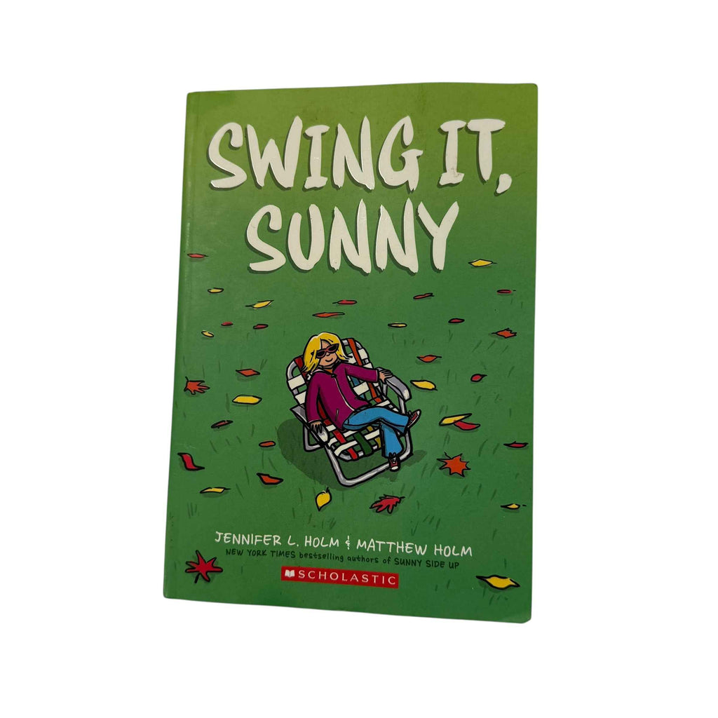 Swing It Sunny Graphic Novel Jennifer L. Holm, Matthew Holm