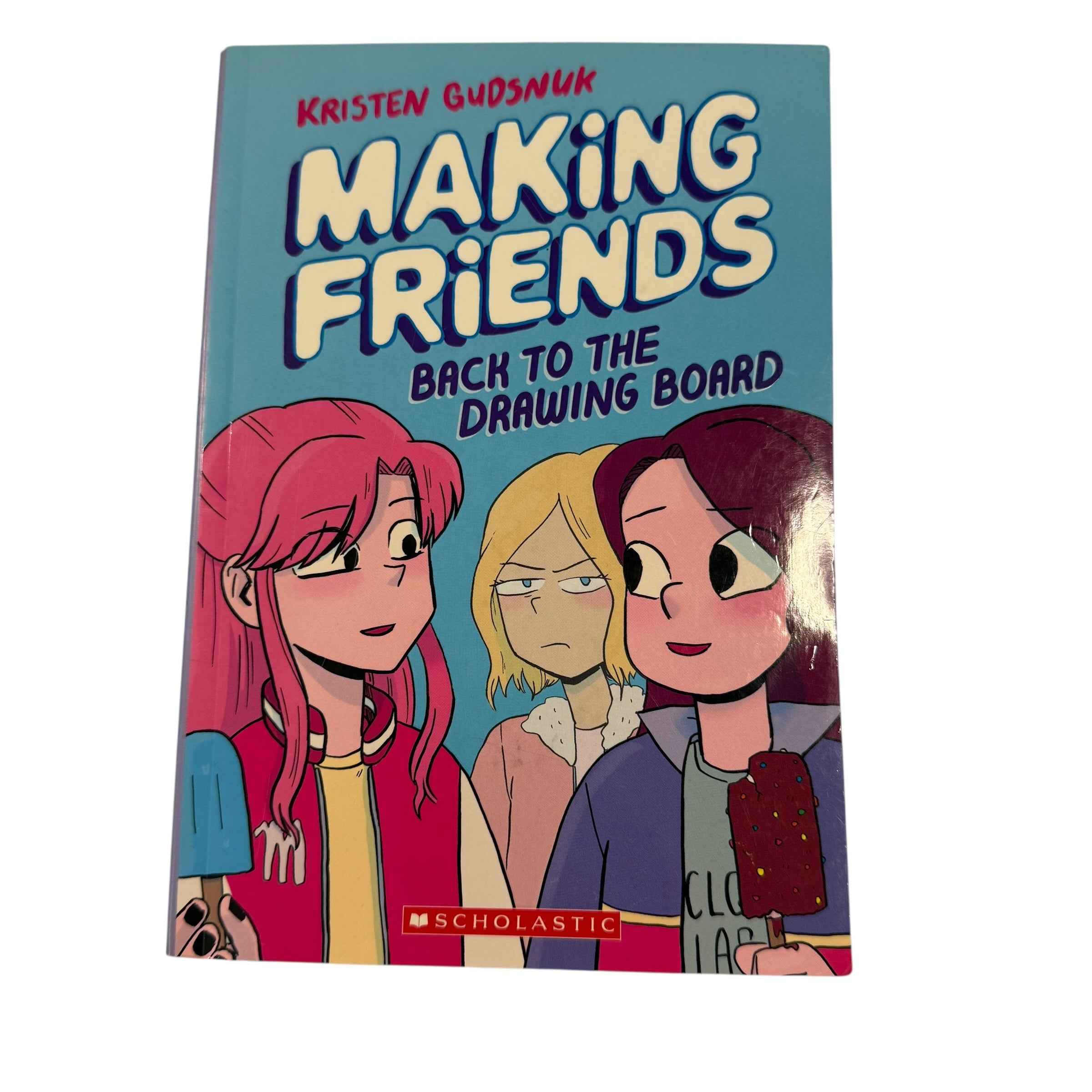 Making Friends Graphic Novel Kristen Gudsnuk